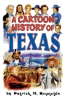 Image for Cartoon History of Texas