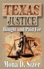 Image for Texas Justice, Bought and Paid For