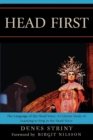 Image for Head first: the language of the head voice : a concise study of learning to sing in the head voice