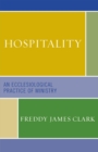 Image for Hospitality: An Ecclesiological Practice of Ministry