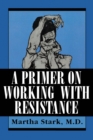 Image for A primer on working with resistance