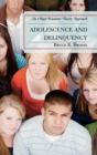 Image for Adolescence and delinquency: an object relations theory approach