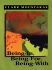 Image for Being-in, being-for, being-with