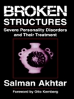 Image for Broken structures: severe personality disorders and their treatment