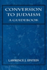 Image for Conversion to Judaism: a guidebook