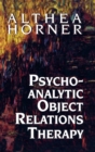 Image for Psychoanalytic Object Relations Therapy