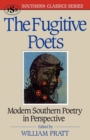 Image for The Fugitive poets: modern southern poetry in perspective