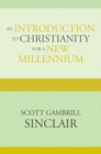Image for An Introduction to Christianity for a New Millennium