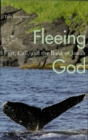 Image for Fleeing God: fear, call, and the Book of Jonah