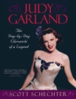 Image for Judy Garland: the day-by-day chronicle of a legend