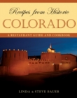 Image for Recipes from historic Colorado: a restaurant guide and cookbook