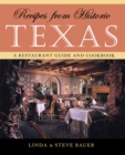 Image for Recipes from historic Texas: a restaurant guide and cookbook