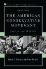 Image for Debating the American Conservative Movement: 1945 to the Present