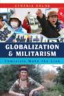 Image for Globalization and militarism: feminists make the link