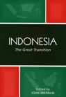 Image for Indonesia: the great transition
