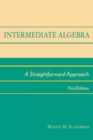 Image for Intermediate Algebra: A Straightforward Approach