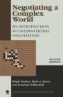 Image for Negotiating a complex world: an introduction to international negotiation