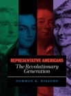 Image for Representative Americans: The Revolutionary Generation