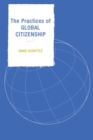 Image for The Practices of Global Citizenship