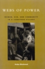 Image for Webs of Power: Women, Kin, and Community in a Sumatran Village