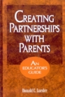 Image for Creating partnerships with parents: an educator&#39;s guide