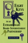 Image for Eight keys to an extraordinary board-superintendent partnership