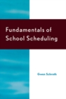 Image for Fundamentals of school scheduling