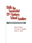 Image for Skills for Successful 21st Century School Leaders