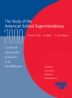 Image for The Study of the American Superintendency, 2000: A Look at the Superintendent of Education in the New Millennium