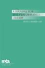 Image for A manual for the performance library : 6