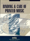 Image for Binding and Care of Printed Music : 2