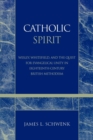 Image for Catholic spirit: Wesley, Whitefield, and the quest for evangelical unity in eighteenth-century British Methodism : 26