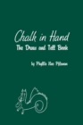 Image for Chalk in hand: the draw and tell book