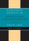 Image for European artists III: signatures and monograms from 1800 : a directory