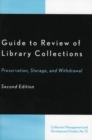 Image for Guide to review of library collections: preservation, storage, and withdrawal