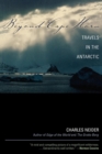 Image for Beyond Cape Horn: Travels in the Antarctic