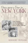Image for Once Upon a Time in New York: Jimmy Walker, Franklin Roosevelt,and the Last Great Battle of the Jazz Age