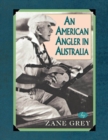 Image for An American angler in Australia