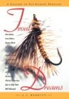 Image for Trout dreams: a gallery of fly-fishing profiles