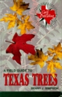 Image for A Field Guide to Texas Trees