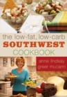 Image for The low-fat, low-carb Southwest cookbook