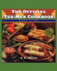 Image for The official Tex-Mex cookbook