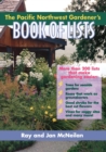 Image for The Pacific Northwest gardener&#39;s book of lists