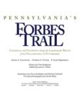 Image for Pennsylvania&#39;s Forbes Trail: Gateways and Getaways along the Legendary Route from Philadelphia to Pittsburgh
