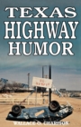 Image for Texas highway humor