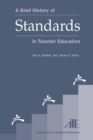 Image for A Brief History of Standards in Teacher Education