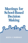 Image for Meetings for school-based decision making
