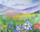 Image for Mountain meadow 1,2,3