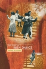 Image for The Story of Irish Dance.