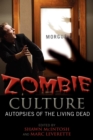 Image for Zombie culture: autopsies of the living dead